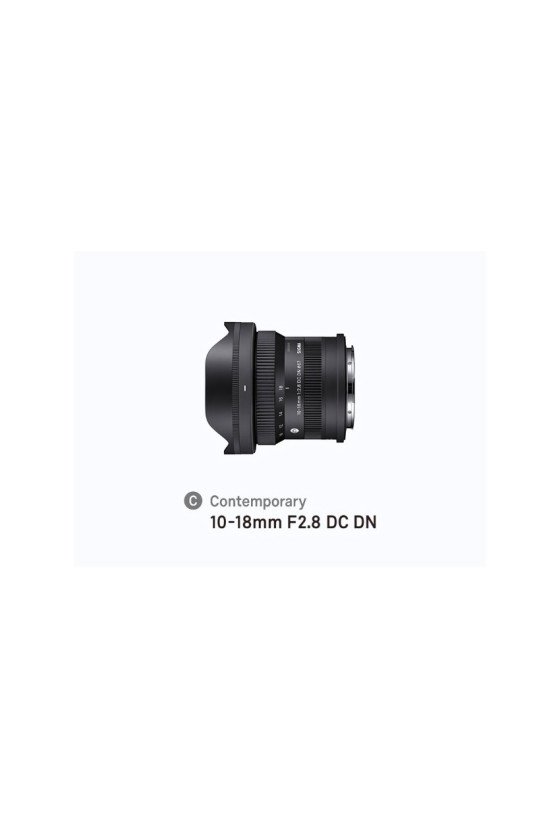 SIGMA 10-18mm F2.8 DC DN | Contemporary For RF Mount